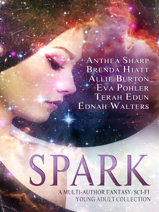 Title details for Spark by Anthea Sharp - Available